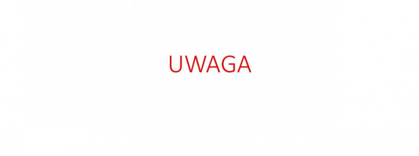 UWAGA