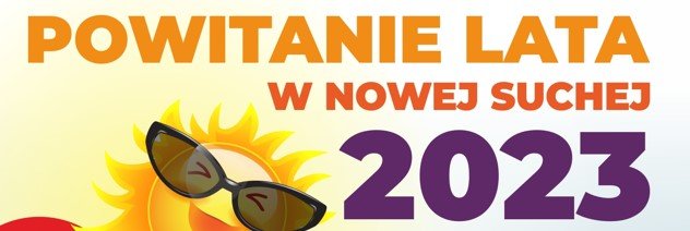 Powitanie Lata 2023r.