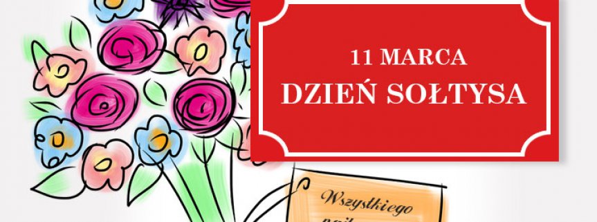 Dzień Sołtysa Życzenia - Gminny Ośrodek Kultury 