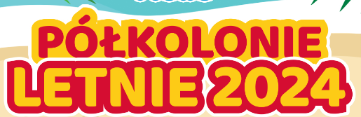 Zapisy na półkolonie turnus III